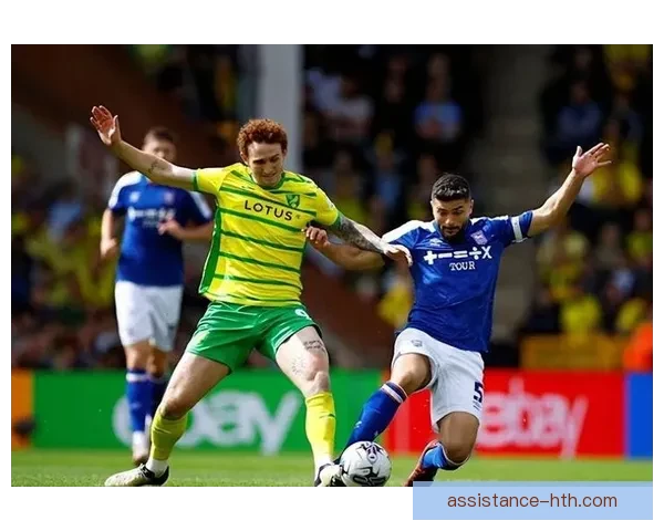 伊普斯维奇俱乐部最新动态全面解析与未来赛季展望